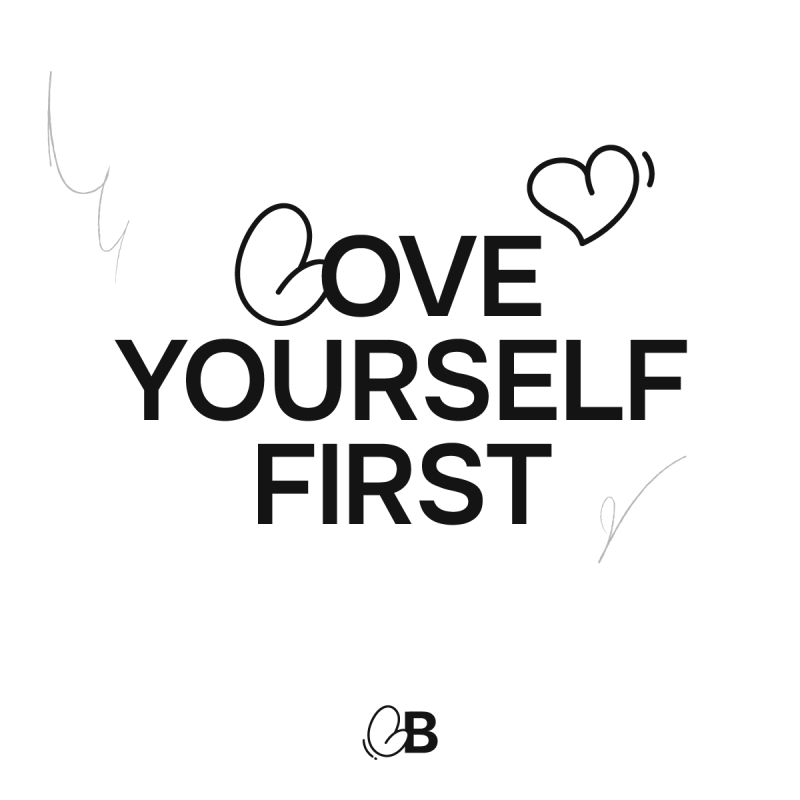 Love yourself first