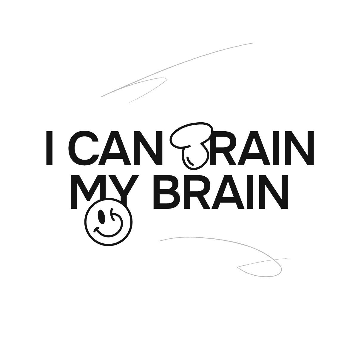 Love Better Loading Screen Affirmation I can train my brain