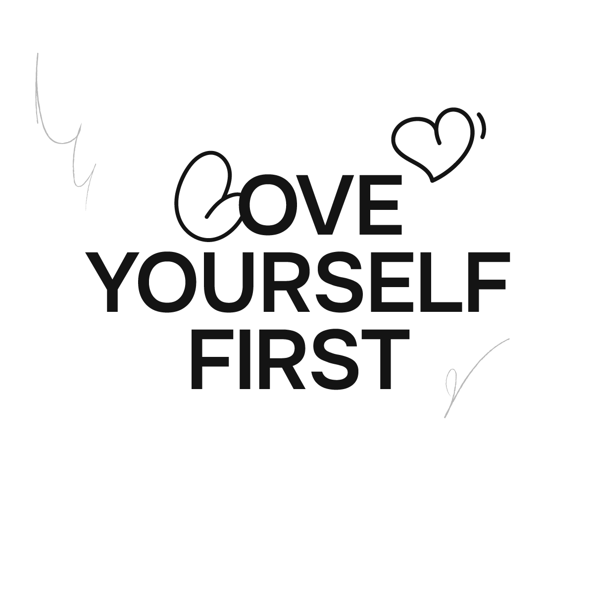 Love Better Loading Screen Affirmation love yourself first