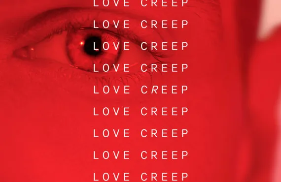 MSD0076 Love Creep OOH 1080x1920px GenericGCoD1